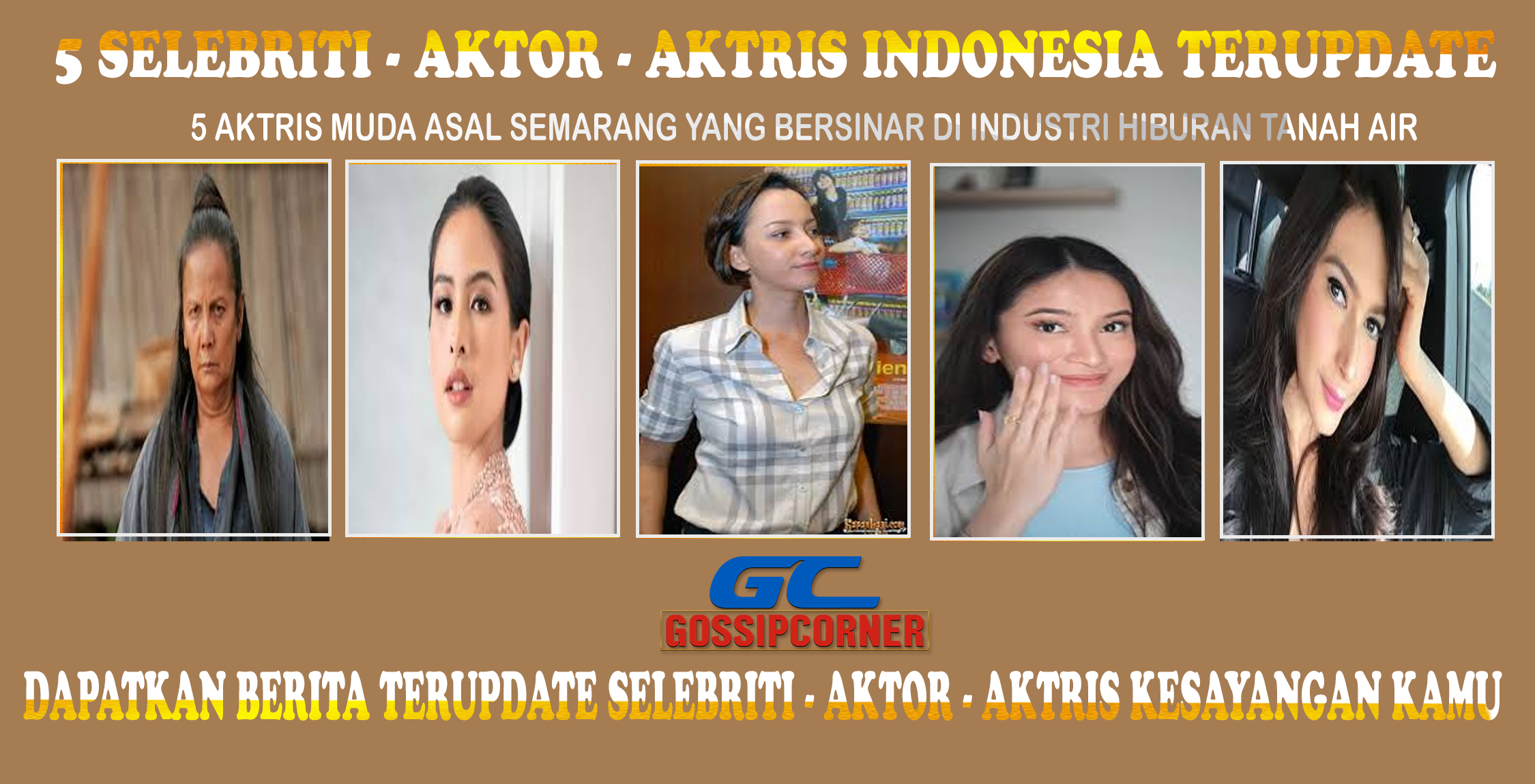 5 Aktris Muda Semarang